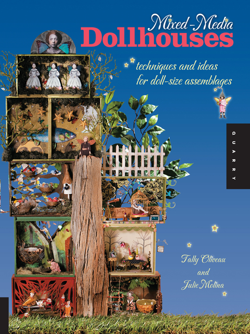 Title details for Mixed-Media Dollhouses by Tally Oliveau - Available